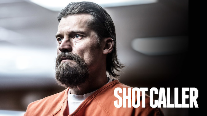 Shot Caller Netflix Shot Caller Netflix