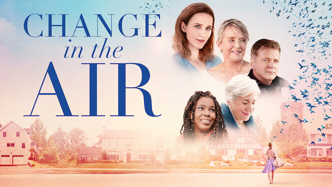 Change in the Air
