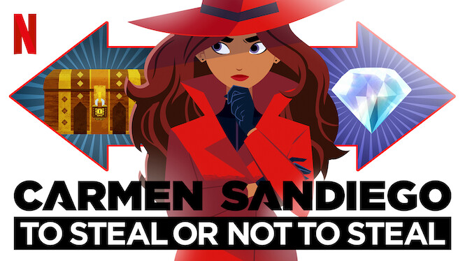 Carmen Sandiego: To Steal or Not to Steal