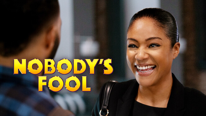 Nobody's Fool (2018) - Netflix | Flixable